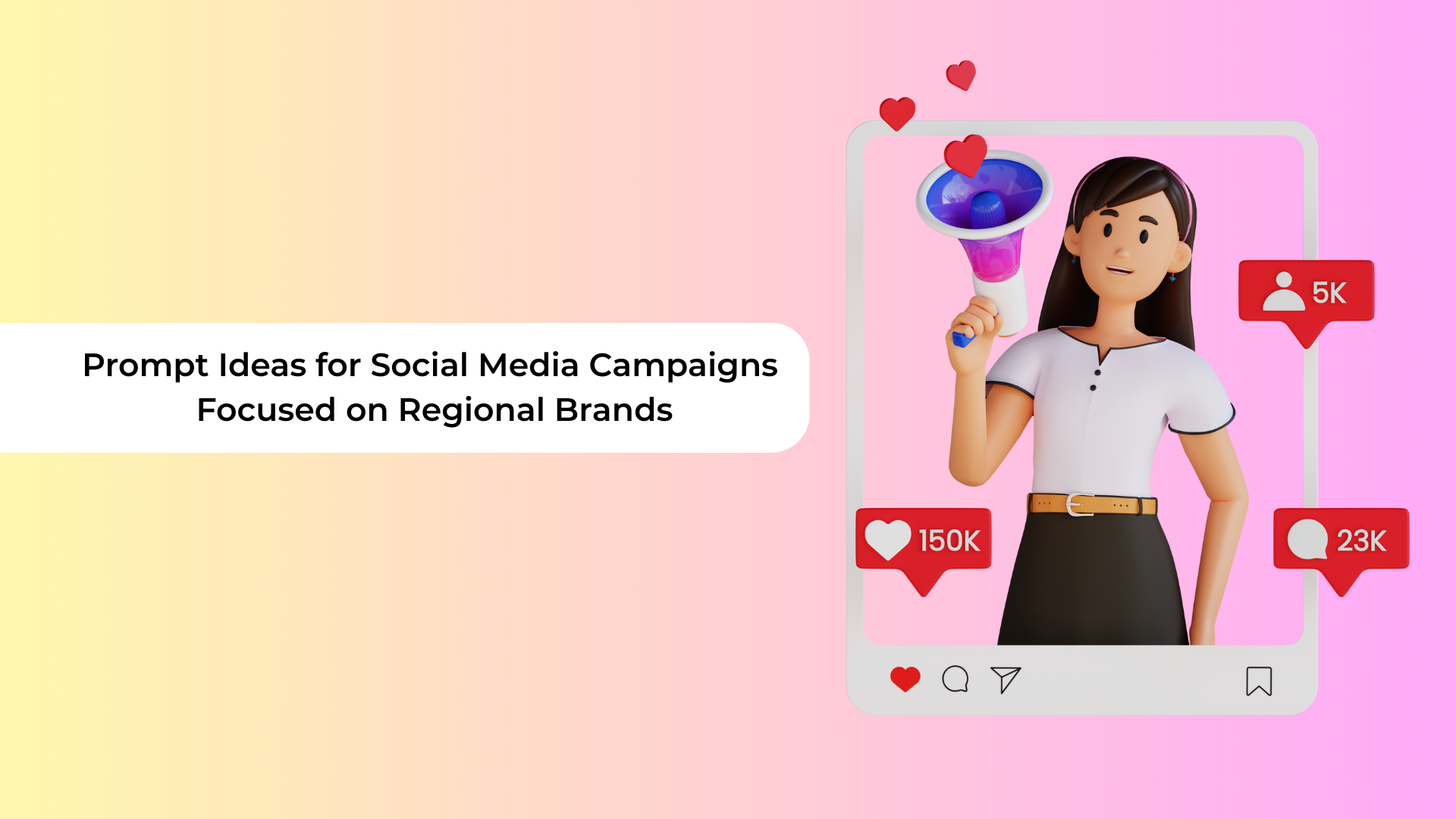 Prompt Ideas for Social Media Campaigns Focused on Regional Brands